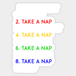 Take A Nap My Dream Day Sticker